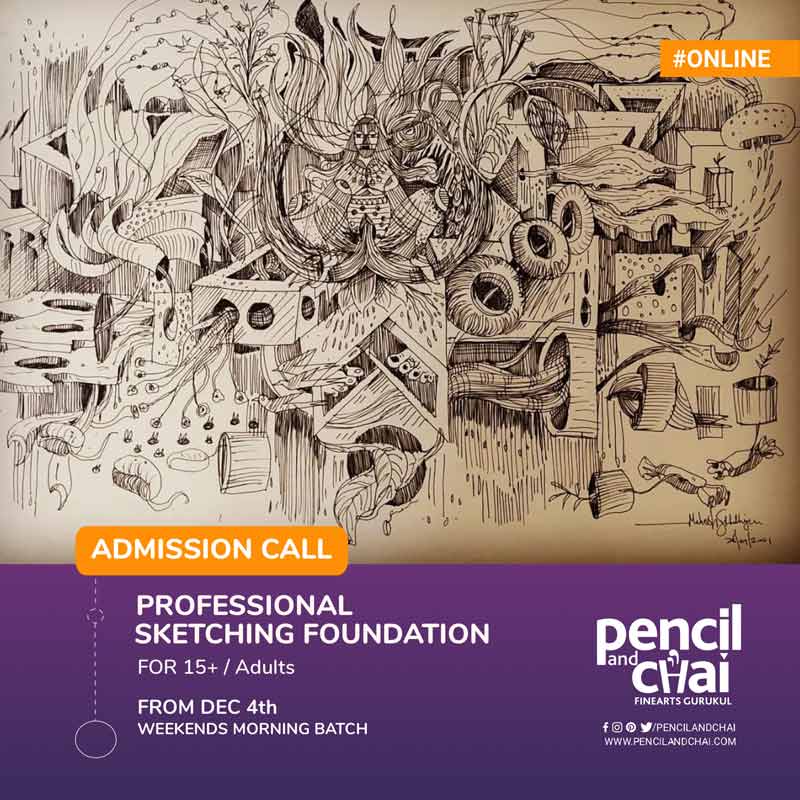 Online Fine Arts Courses Offered by Pencil And Chai 2 Professional-Sketching--Courses-by-Pencil-And-Chai-Fine-Arts-Gurukul-Bangalore